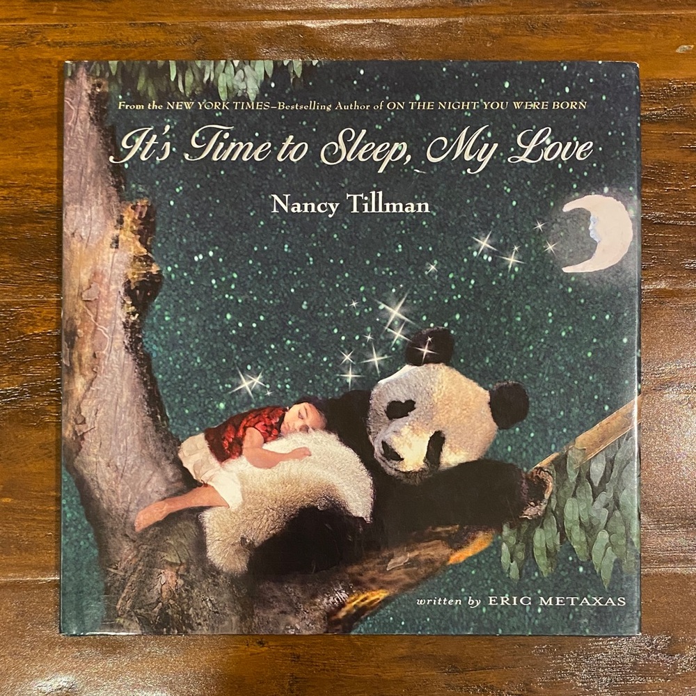 5/$10 Kids Book Time to Sleep, My Love by Nancy Tillman